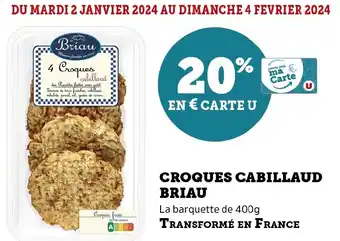 Super U CROQUES CABILLAUD BRIAU offre