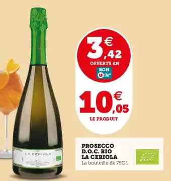 Utile PROSECCO D.O.C. BIO LA CERIOLA La bouteille de 75CL offre