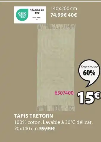 JYSK TAPIS TRETORN offre