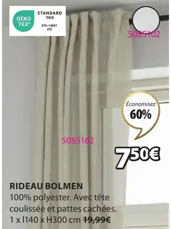 JYSK RIDEAU BOLMEN offre