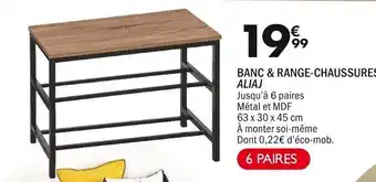 La Foir'Fouille BANC & RANGE-CHAUSSURES ALIAJ offre