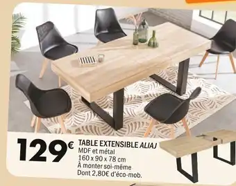 La Foir'Fouille TABLE EXTENSIBLE ALIAJ MDF et métal offre