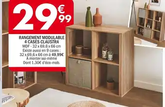 La Foir'Fouille RANGEMENT MODULABLE 4 CASES CLAUSTRA offre