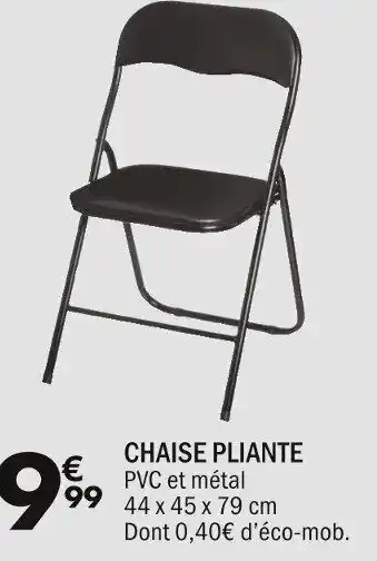La Foir'Fouille CHAISE PLIANTE offre