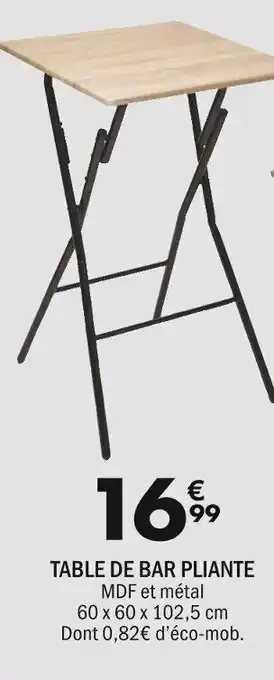 La Foir'Fouille TABLE DE BAR PLIANTE MDF et métal offre