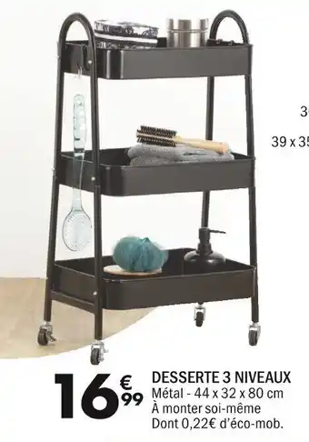La Foir'Fouille DESSERTE 3 NIVEAUX offre