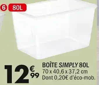 La Foir'Fouille BOÎTE SIMPLY 80L offre