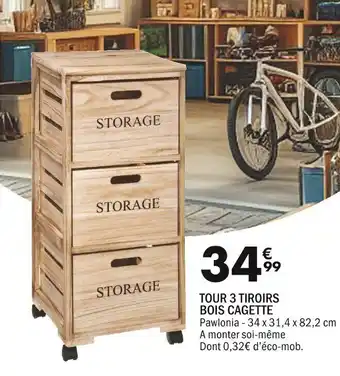 La Foir'Fouille TOUR 3 TIROIRS BOIS CAGETTE offre
