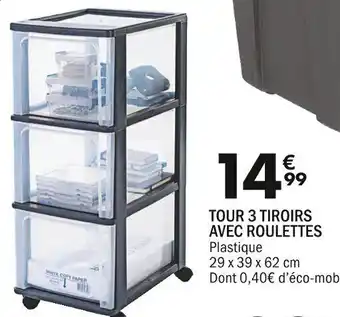 La Foir'Fouille TOUR 3 TIROIRS AVEC ROULETTES Plastique offre