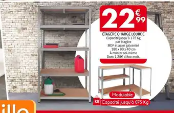 La Foir'Fouille ÉTAGÈRE CHARGE LOURDE offre