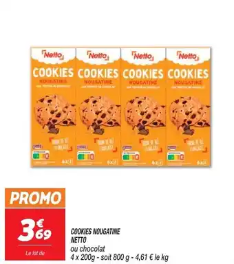 Netto COOKIES NOUGATINE NETTO offre