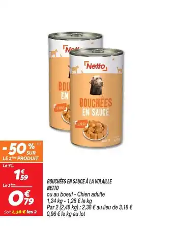 BOUCHÉES EN SAUCE À LA VOLAILLE NETTO