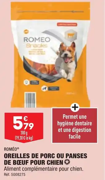 ALDI ROMÉOⓇ OREILLES DE PORC OU PANSES DE BŒUF POUR CHIEN offre