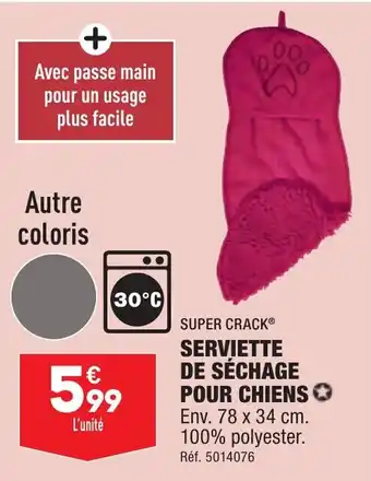 ALDI SUPER CRACKⓇ SERVIETTE DE SÉCHAGE POUR CHIENS offre