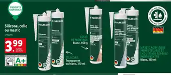 Lidl Parkside silicone, colle ou mastic offre