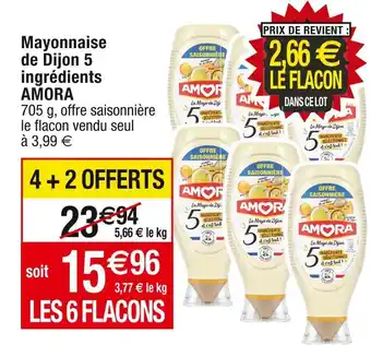 Cora x Carrefour Amora mayonnaise de dijon 5 ingrédients offre