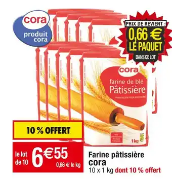 Cora x Carrefour Cora farine pâtissière offre