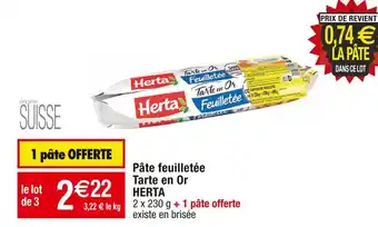 Cora x Carrefour Herta pâte feuilletée tarte en or offre