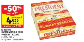 BEURRE GASTRONOMIQUE DOUX PRESIDENT 82% MG