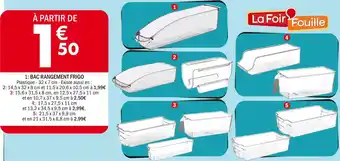 La Foir'Fouille Bac rangement frigo offre