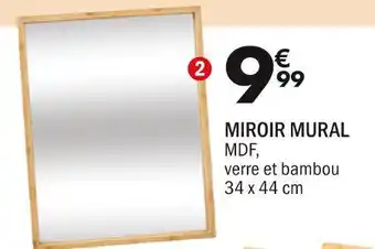 La Foir'Fouille Miroir mural offre