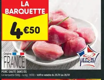 Leader Price PORC SAUTÉ SANS OS offre