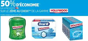 Auchan Hollywood bon plan sur votre compte sur le 2ème au choix de la gamme hollywood offre
