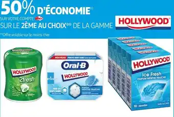 Auchan Hollywood bon plan sur le 2ème au choix de la gamme de la marque hollywood offre