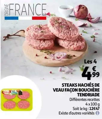 Auchan Tendriade steaks hachés de veau façon bouchère tendriade offre