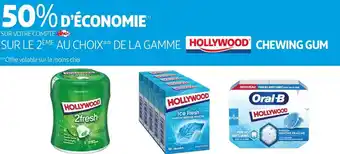 Auchan Hollywood bon plan sur le 2ème au choix de la gamme chewing gum hollywood offre