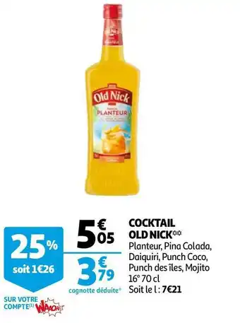 Auchan Old nick cocktail offre