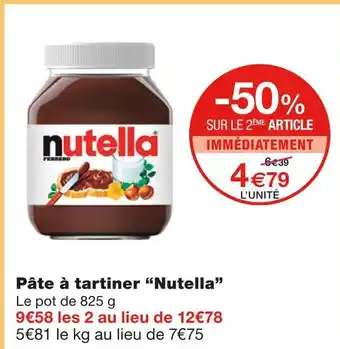 Monoprix Nutella pâte à tartiner offre