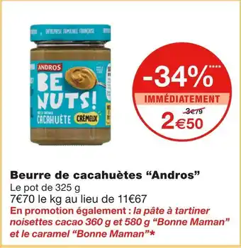 Monoprix Andros beurre de cacahuètes offre