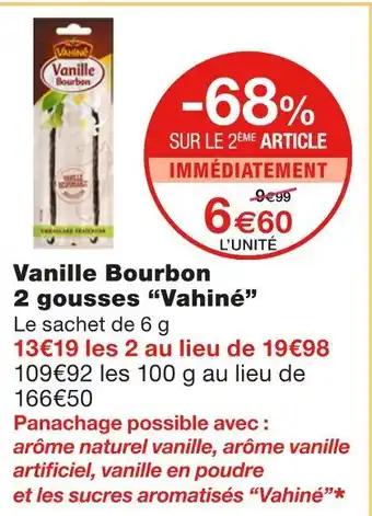 Monoprix Vahiné vanille bourbon 2 gousses offre