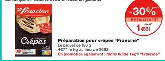 Monoprix Francine préparation pour crêpes offre