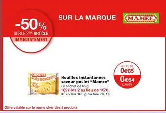 Monoprix Mamee nouilles instantanées saveur poulet offre