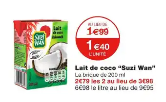 Monoprix Suzi wan lait de coco offre