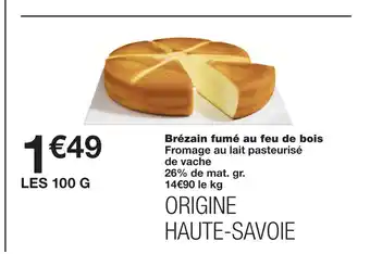 Monoprix Brézain fumé au feu de bois offre