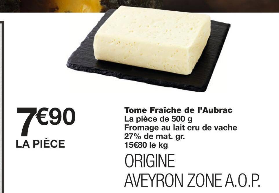 Promo Tome fraîche de l’aubrac chez Monoprix