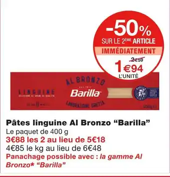 Monoprix Barilla pâtes linguine al bronzo offre