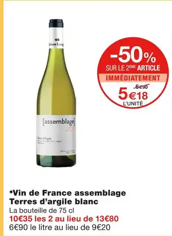 Monoprix Vin de france assemblage terres d’argile blanc offre