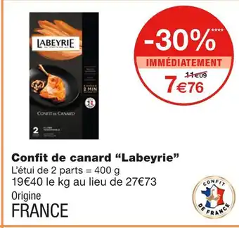 Monoprix Labeyrie confit de canard offre