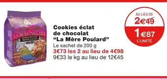 Monoprix La mère poulard cookies éclat de chocolat offre