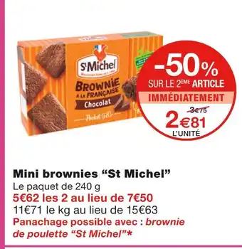Monoprix St michel mini brownies offre
