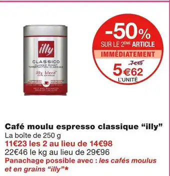 Monoprix Illy café moulu espresso classique offre