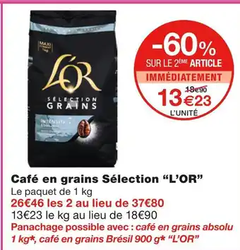 Monoprix L’or café en grains sélection offre