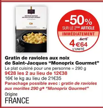 Monoprix Monoprix gourmet gratin de ravioles aux noix de saint-jacques offre