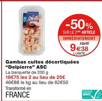 Monoprix Delpierre gambas cuites décortiquées asc offre