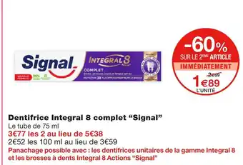 Monoprix Signal dentifrice integral 8 complet offre