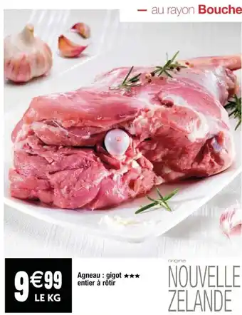 Cora x Carrefour Agneau : gigot entier à rôtir offre